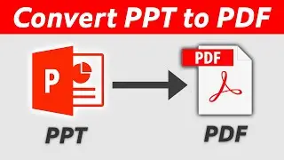 How to Convert PPT into PDF