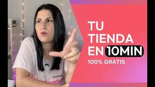 Tu tienda online en 10 minutos 🚀