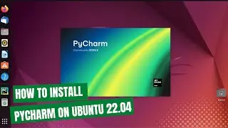 How To Install PyCharm on Ubuntu 22.04 LTS