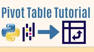 Python Pandas Tutorial: Pivot Tables Made Easy