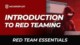 Introduction To Red Teaming