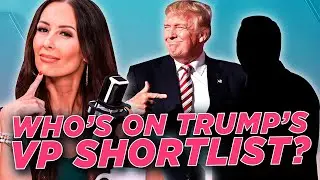 THESE 7 People are Trumps VP Finalists - Who SHOULD He Pick?