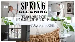 Spring Clean with Me ~ Living Room Refresh ~ Spring Living Room ~ Deep Cleaning the Living Room