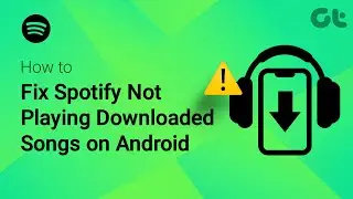 How to Fix Spotify Not Playing Downloaded Songs on Android | Spotify Not Working Offline?