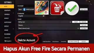 Cara Hapus Akun Free Fire Secara Permanen | Hapus Akun Garena Free Fire (2024)