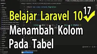 Belajar Laravel 10 Menambah Kolom Pada Tabel