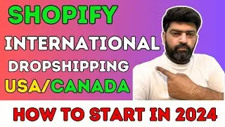 how to start international dropshipping on Shopify In 2024 Urdu Hindi