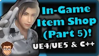 In-Game Shop (Part 5) | How To Make YOUR OWN Fighting Game | UE4/UE5 & C++ Tutorial, Part 177