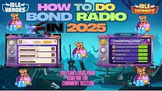 Doing the bond radio yourself in 2025 Idle Heroes