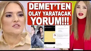 Demet Akalın'dan Selin Ciğerci Melisa Emirbayer videosu hakkında olay yorum! / Magazin Turu