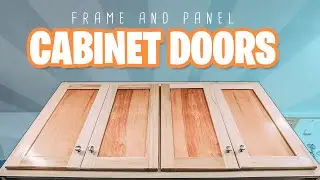 Frame and Panel Cabinet Doors with Table Saw | Beginner Woodworking