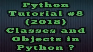 Classes and Objects In Python Code With Easy Explanation