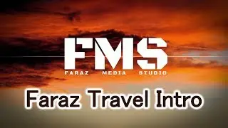 Travel Intro For Youtubers - Faraz Fiction