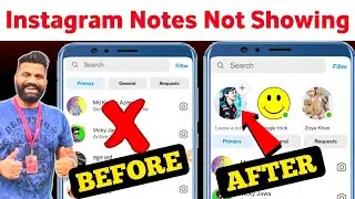 How to Fix Instagram Notes Feature Not Showing | How to Get Notes On Instagram (New Update)