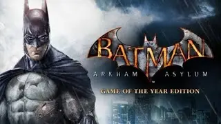 「直播遊戲」蝙蝠俠:阿卡漢瘋人院 Batman Arkham Asylum