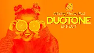 How to Create a DUOTONE Effect in Affinity Photo iPad