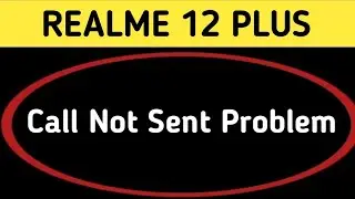 realme 12 plus call not sent problem kaise theek Karen, how to solve call not sent problem in realme