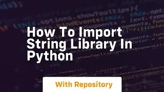 how to import string library in python