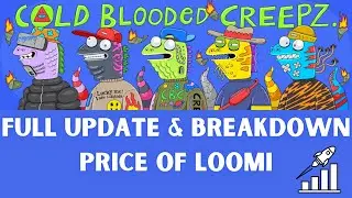 CREEPZ FULL ROADMAP & REVIEW. LOOMI PRICE. BEST P2E NFT Collection. WHATS NEXT!?