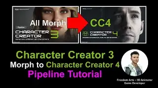 Character Creator 3 All Morph to Character Creator 4 - Full Tutorial
