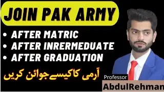 Join Pak Army After Intermediate | Matric and Graduation | Join Pak Army After Fsc, I.com, Ics, FA |