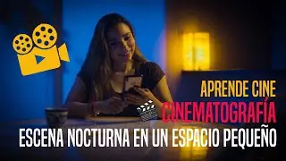 Como Grabar una escena nocturna en espacio Pequeño 🎥🎬 
