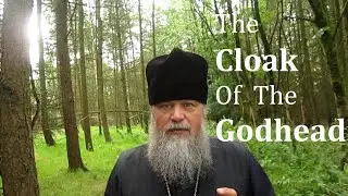 HUMILITY ~ THE CLOAK OF THE GODHEAD
