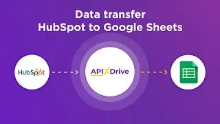 Hubspot and Google Sheets Integration | How to Get Contacts from Hubspot to Google Sheets