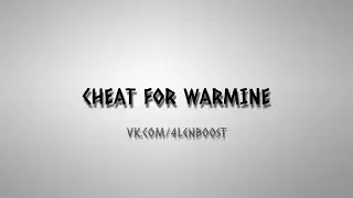 WARMINE NEW CHEATS? YES 😏