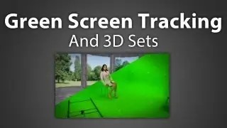 After Effects: Green Screen Tracking and 3D sets