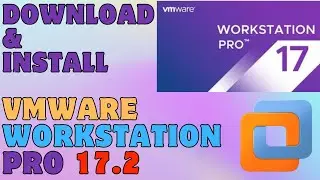 How to Download and Install Vmware Workstation Pro 17 on Windows 10/11