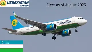 Uzbekistan Airways Fleet as of August 2023