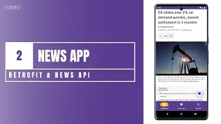 News App in Android Studio using Kotlin | Part 2 - Retrofit & News API