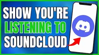 How to Show You're Listening to SoundCloud on Discord (2023)