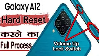 Samsung Galaxy A12 Hard Reset Kaise Kare | How To Reset Samsung Galaxy A12 Full Process !