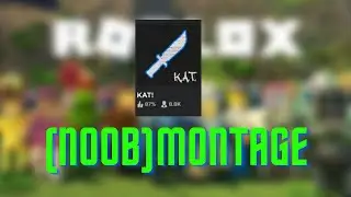 roblox noob KAT montage