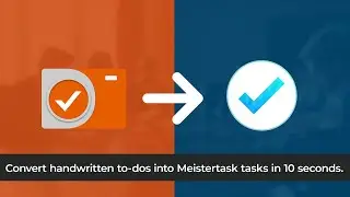 TaskCam to Meistertask Integration - To-dos