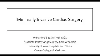 Minimally Invasive Cardiac Surgery