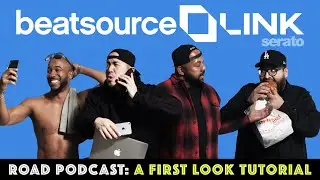 BEATSOURCE LINK x SERATO TUTORIAL | Hosted by Road Podcast