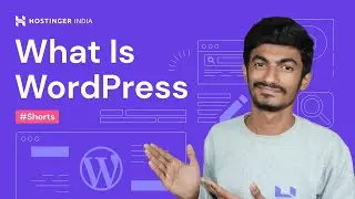 What Is WordPress | Hostinger India 