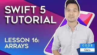(2020) Swift Tutorial for Beginners: Lesson 16 Arrays