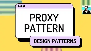 Proxy Pattern - C# Design Patterns (ep 18)