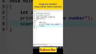 Swap two Number using call by value Function 