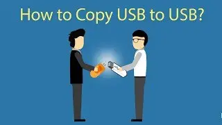 How to Copy a USB Drive to Another USB Drive in Windows Easily?