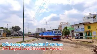 【Vietnam Railway】Phạm Văn Đồng Level Crossing (Ho Chi Minh City)