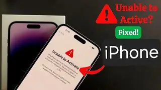 How to Fix the "Unable to Activate iPhone" Error: Comprehensive Solutions for All iPhone Models