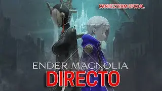 VENCIENDO A DECLAN EL TAUMATURGO CAIDO - ENDER MAGNOLIA LV64 - NINTENDO SWICH