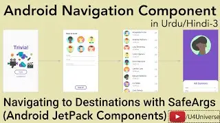 3 -Navigating to Destinations with NavController & SafeArgs | Android Navigation Component