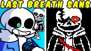 FNF VS Undertale Last Breath VS Sans VS Gaster (Undertale Fangame) | MOD/HARD | Friday Night Funkin'
