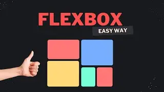 Learn CSS Flexbox in easy way